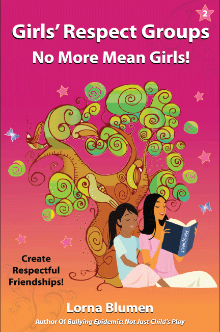 Girls' Respect Groups: No More Mean Girls!
